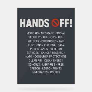 Hands Off Acrylic Sign