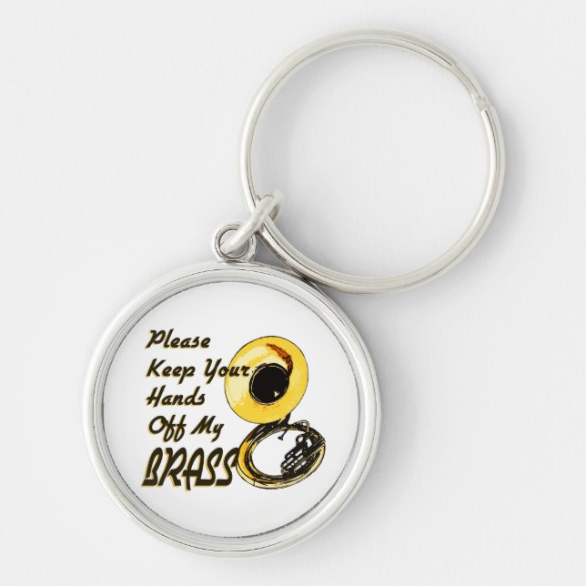 Hands Off Brass/ Tuba Keychain (Front)