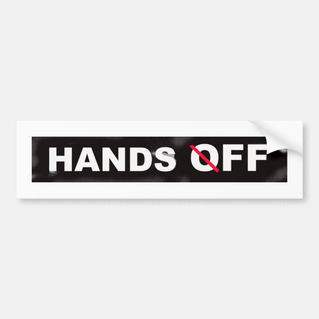 HANDS OFF bumper sticker (Front)