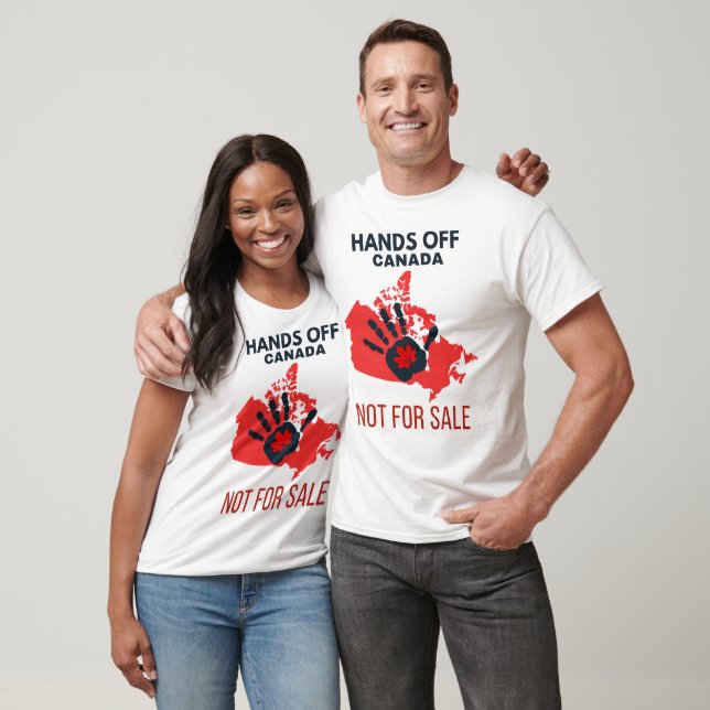 Hands Off Canada Not For Sale Trump T-Shirt (Unisex)