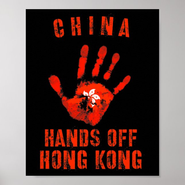 Hands Off Hong Kong China Protest Resist The Chine Poster (Front)