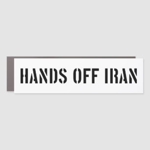 Hands Off Iran Anti-Trump Anti-War Bumper Car Magnet