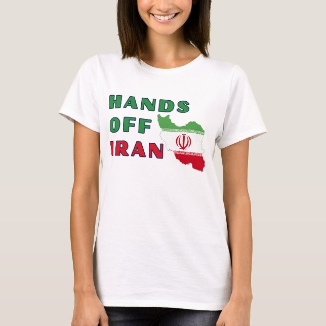 Hands Off Iran T-Shirt (Front)