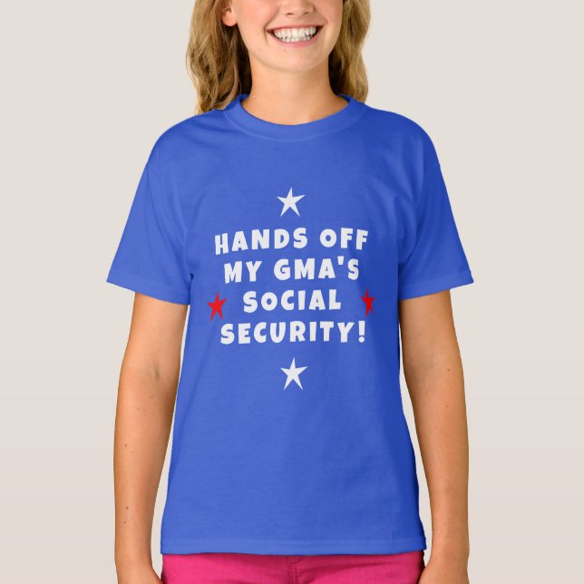 Hands Off My Gma's Social Security Kids T-Shirt (Front)