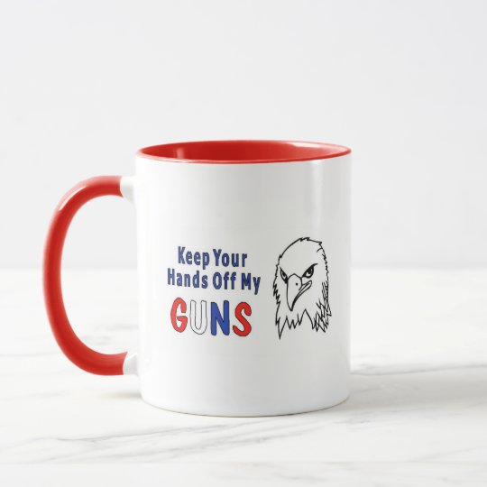 Hands Off My Guns Mug