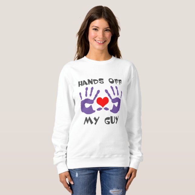 Hands off my guy and girl shirts (Front Full)