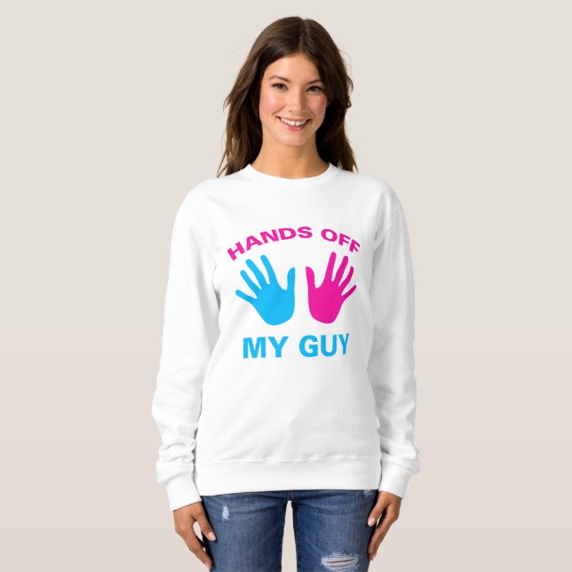 Hands off my guy and girl shirts (Front Full)