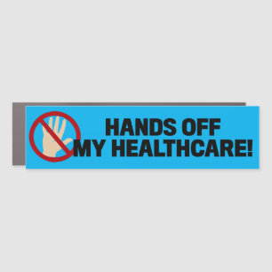 Hands Off My Healthcare Anti-Republican Bumper Car Magnet