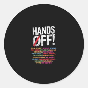 Hands Off My Social Security 2025 Protest Long Sle Classic Round Sticker