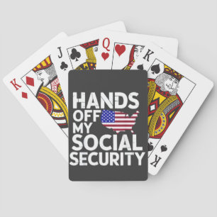 Hands Off My Social Security  Poker Cards