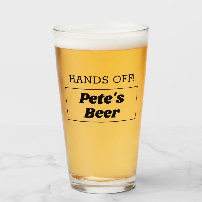 Hand's Off! Personalized Beer Glass (Front Filled)
