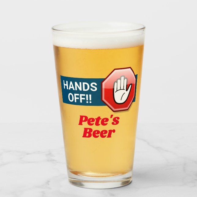 Hand's Off! Personalized Beer Glass (Front Filled)