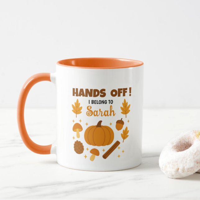 Hands Off! Personalized Fall Coffee Mug (With Donut)