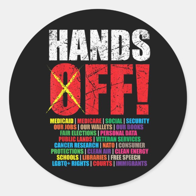 Hands Off Protest 2025 Activist Protest  Classic Round Sticker (Front)