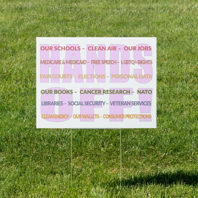 Hands Off Protest – Anti-Trump, Anti-Republican Sign (Insitu)