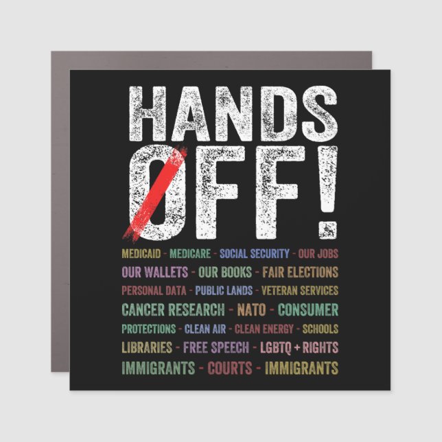 Hands Off Protest Car Magnet (Front)