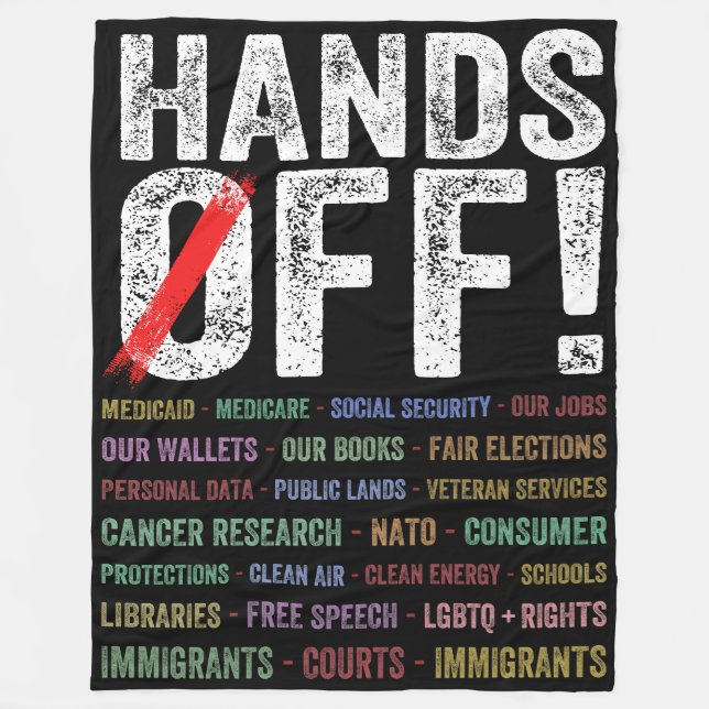 Hands Off Protest Fleece Blanket (Front)