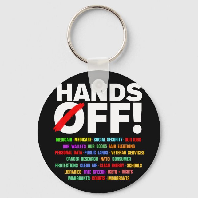 Hands Off Protest  Keychain (Front)