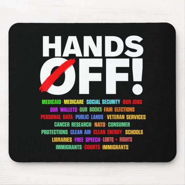 Hands Off Protest  Mouse Pad (Front)