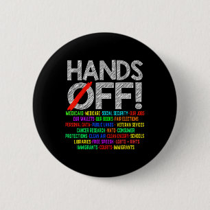 Hands Off Protest Social Security And Medicare Pro Button