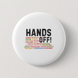 Hands Off Protest Social Security And Medicare Pro Button