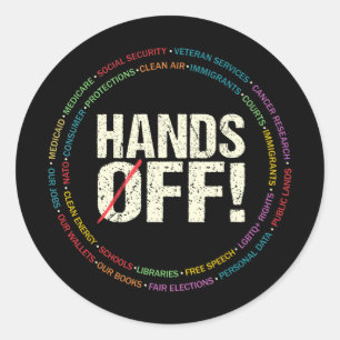 Hands Off Protest Social Security And Medicare Pro Classic Round Sticker
