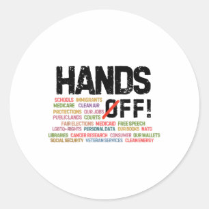Hands Off Protest Social Security And Medicare Pro Classic Round Sticker