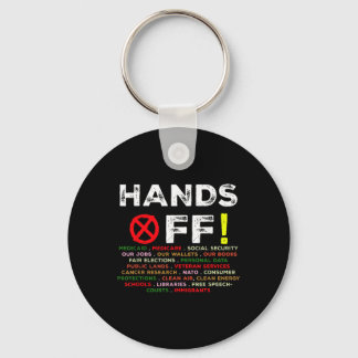 Hands Off Protest Social Security And Medicare Pro Keychain