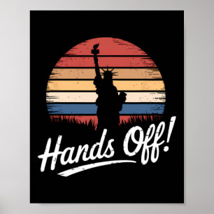 Hands Off Protest Statue Of Liberty Resist Resista Poster