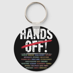 Hands Off Protest T-shirt2.png Keychain