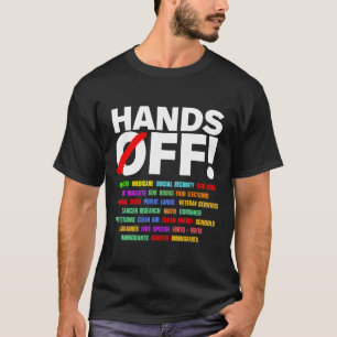 Hands Off Protest T-shirt.png T-Shirt