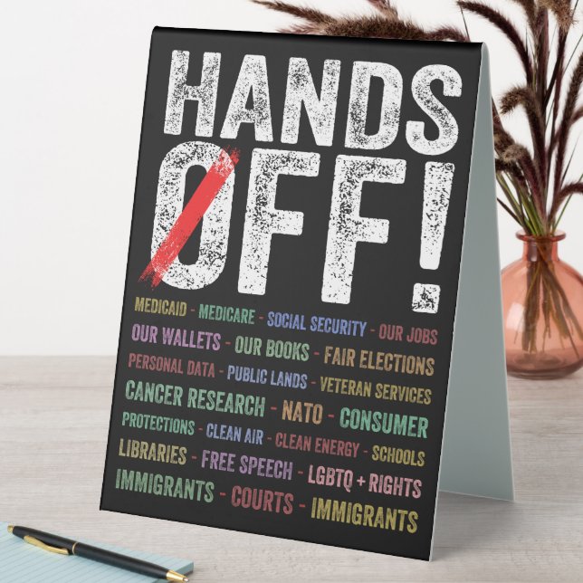 Hands Off Protest Table Tent (In SItu (Table))
