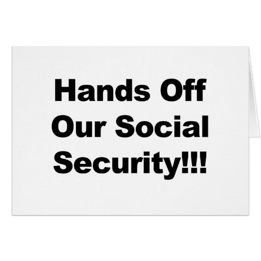 Hands Off Social Security (Front Horizontal)