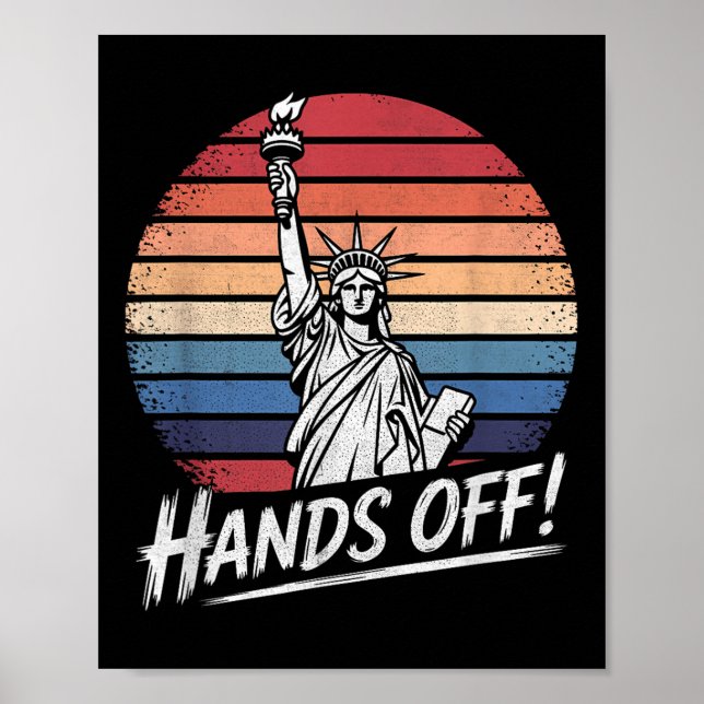Hands Off Statue Of Liberty Resistance Protest Ant Poster (Front)