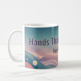Hands That Speak Sign Languages Day Mug