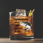 Handsome and Can Catch Fish Largemouth Bass Whiskey Glass<br><div class="desc">HANDSOME AND CAN CATCH FISH! Funny bass fishing gift for husband, boyfriend, or father. For the guy who has good looks and the ability to catch giant lunker largemouth bass. Looking good on the boat, from shore, or kayak, this whiskey is the perfect addition to a day on the water...</div>