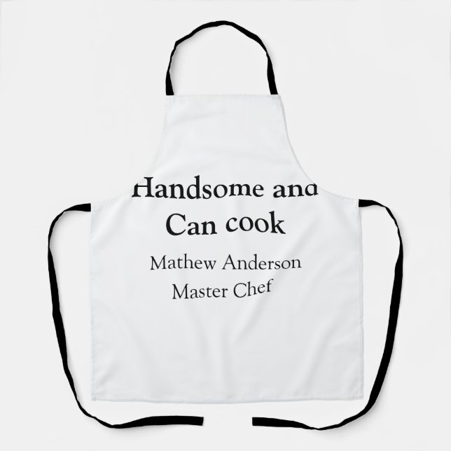 Handsome and can cook add name master chef date apron (Front)