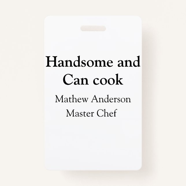 Handsome and can cook add name master chef date badge (Front)