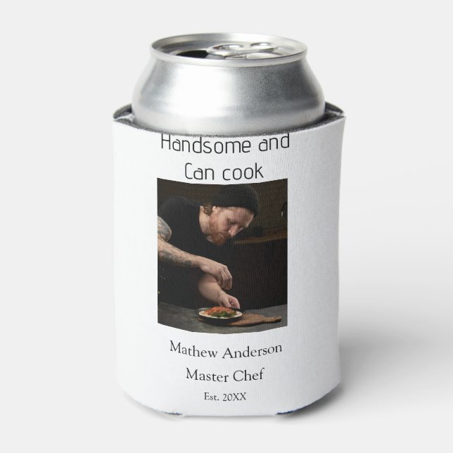 Handsome and can cook add name master chef date cooler (Can Front)