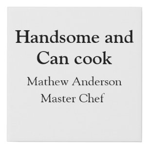 Handsome and can cook add name master chef date faux canvas print