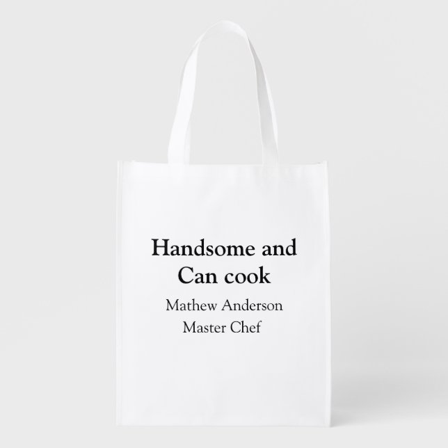 Handsome and can cook add name master chef date grocery bag (Front)