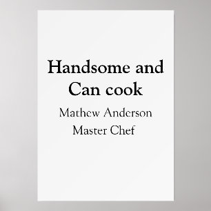 Handsome and can cook add name master chef date holder