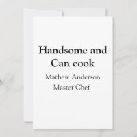 Handsome and can cook add name master chef date