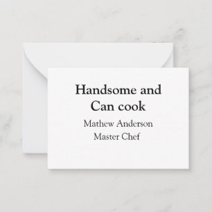 Handsome and can cook add name master chef date note card