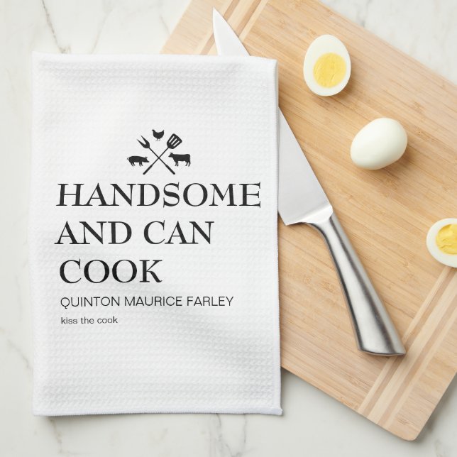 Handsome and Can Cook  Kitchen Towel (Quarter Fold)