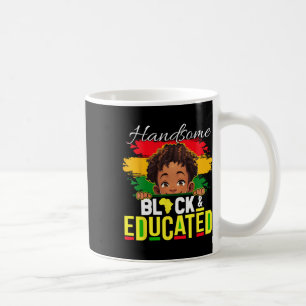Handsome Black Educated Black History Shirt For Ki Coffee Mug