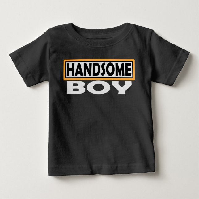 HANDSOME BOY BABY T-Shirt (Front)