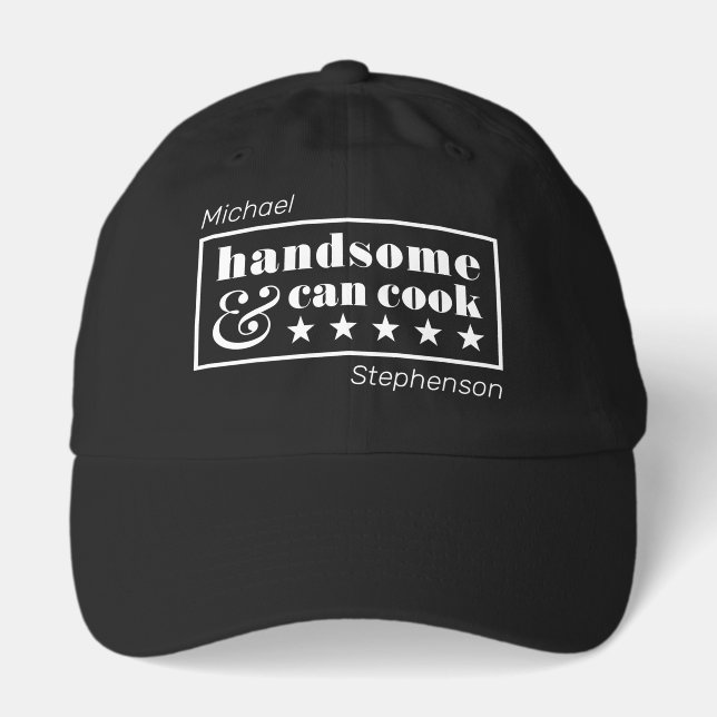 Handsome & Can Cook Black Typography Father's Day Hat (Front)