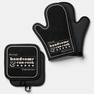 Handsome & Can Cook Mens Black White Father's Day Oven Mitt & Pot Holder Set