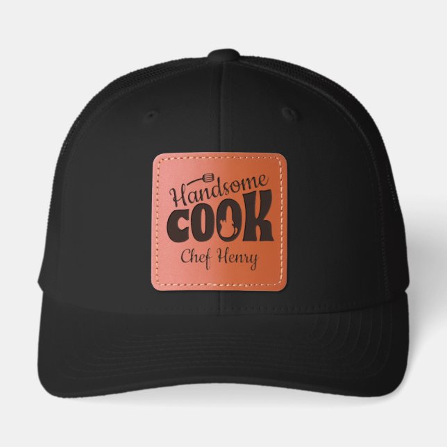 Handsome Cook Awesome Chef Funny Quote Leather Patch Hat (Front)